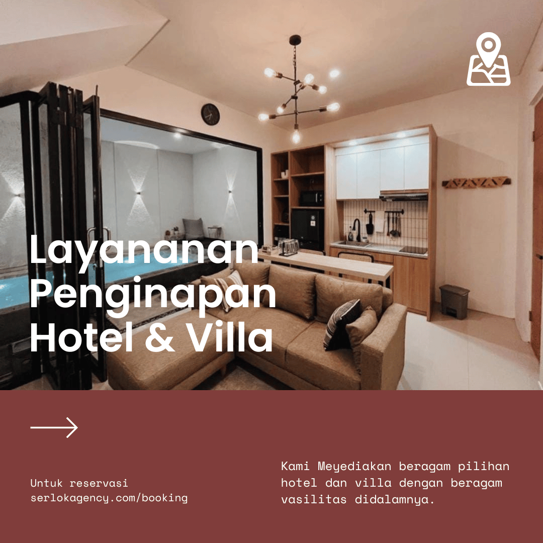 serlok-agency-penginapan-hotel-villa-murah